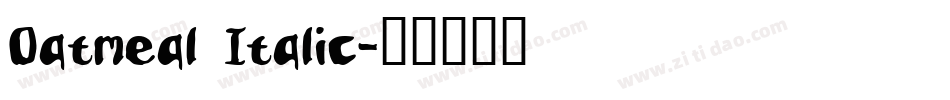 Oatmeal Italic字体转换